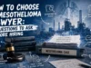 How to Choose a Mesothelioma Lawyer: 8 Questions to Ask Before Hiring