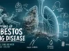 Symptoms of Asbestos Lung Disease: Early Signs and When to See a Doctor